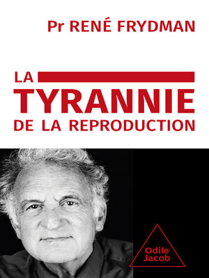 cover image of La Tyrannie de la reproduction